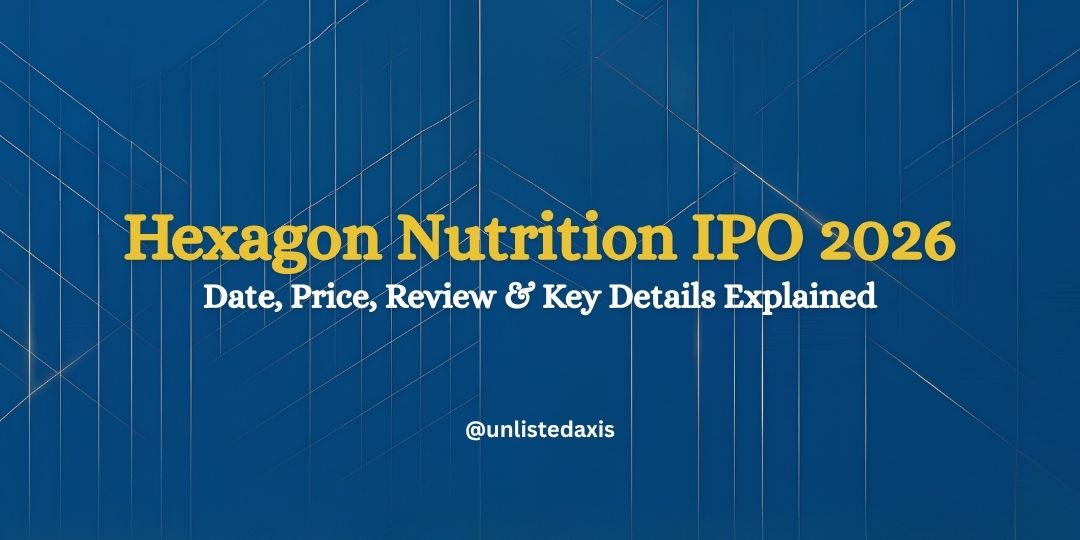 Hexagon Nutrition IPO 2026: Date, Price, Review & Key Details Explained