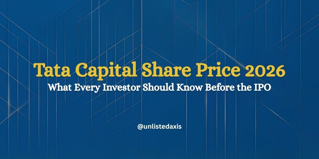 Tata Capital Share Price 2026: What Every Investor Should Know Before the IPO